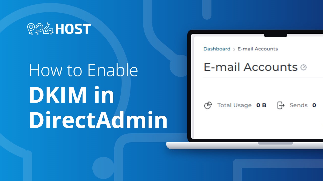 How to Enable DKIM in DirectAdmin