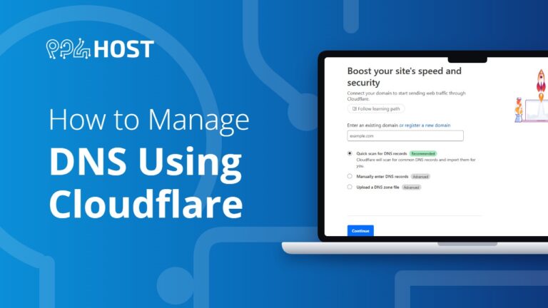 How to Manage Your DNS Using Cloudflare