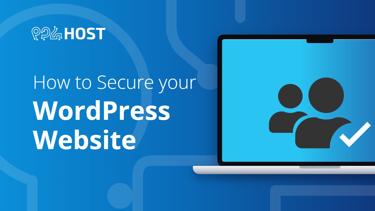 How to Secure your WordPress Website